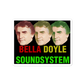 Bella Doyle Soundsystem Sticker